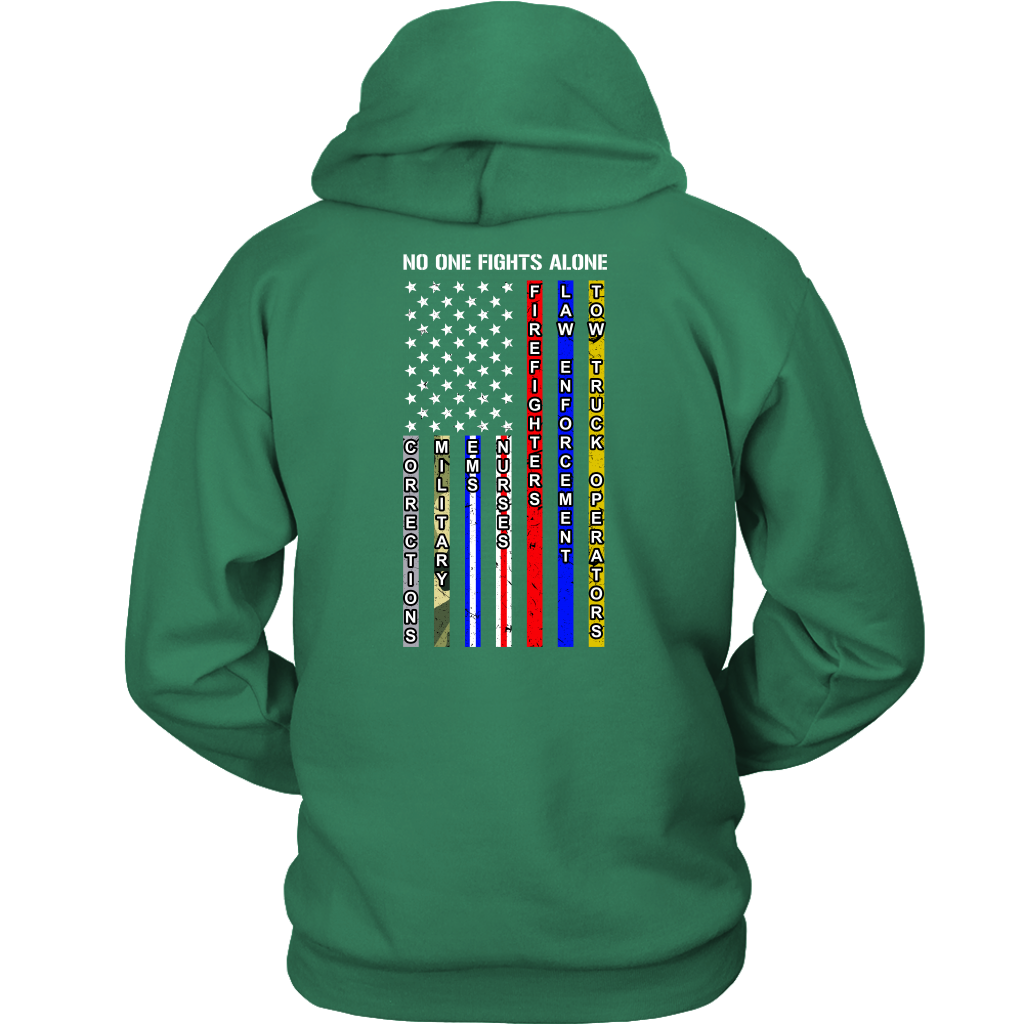 NO ONE FIGHTS ALONE SHIRT