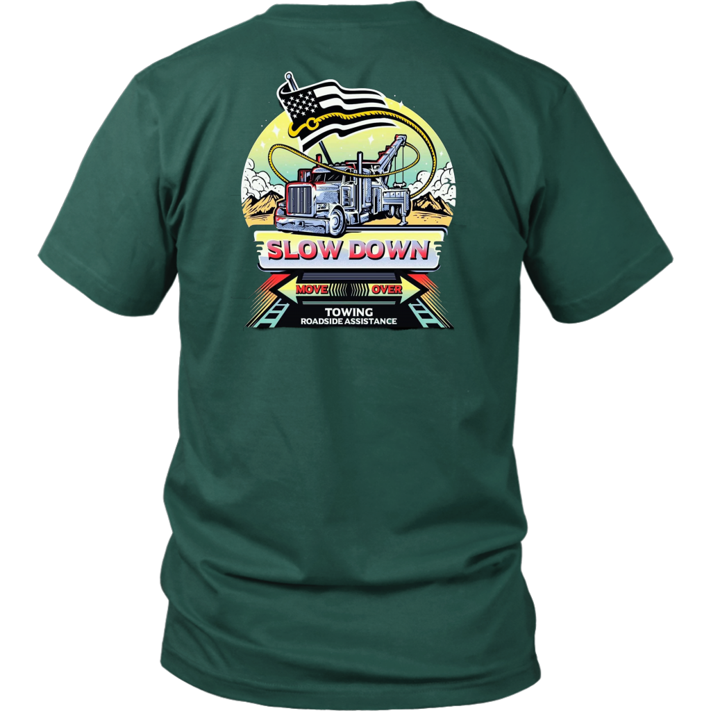 Slow Down Move Over Shirt