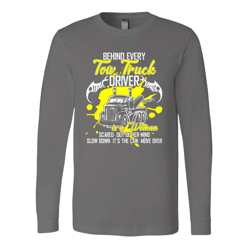 Behind Every Tow Truck Driver Shirt