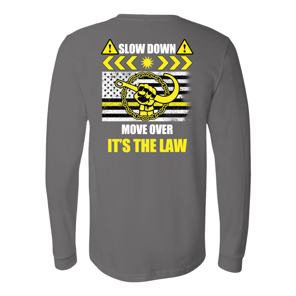 Slow Down Move Over Shirt