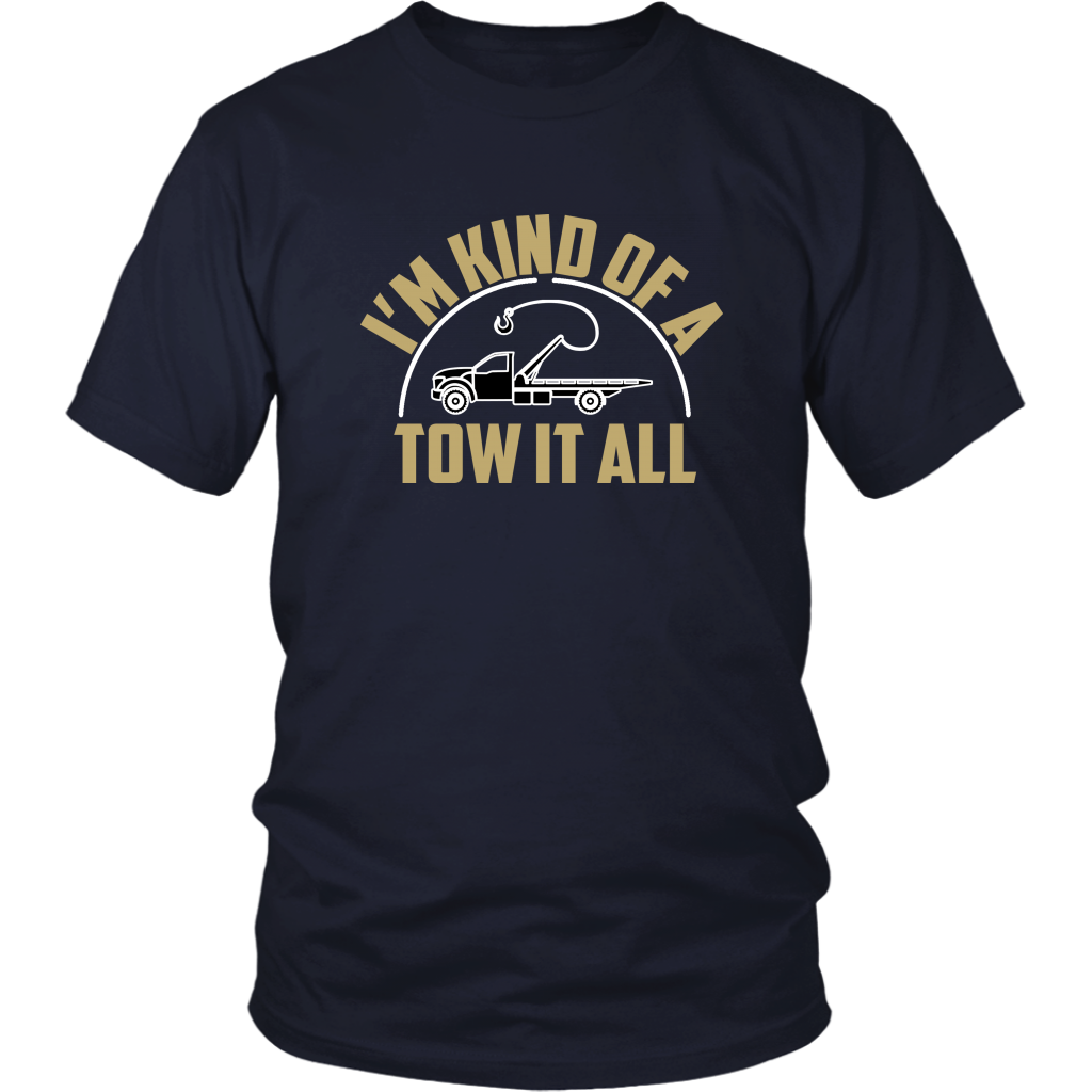 I'm Kind Of Tow It All