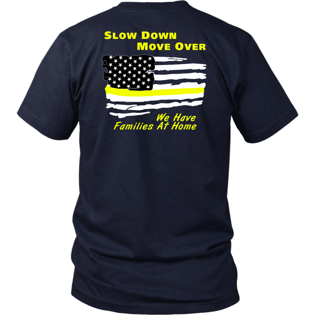 Slow Down Move Over Shirt
