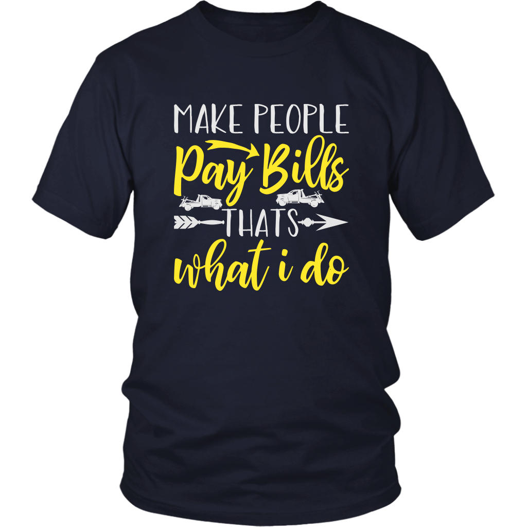 Make People Pay Bills That's What I Do