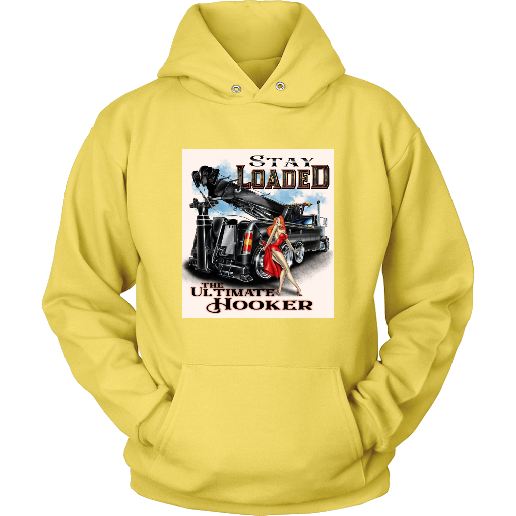STAY LOADED THE ULTIMATE HOOKER SHIRT