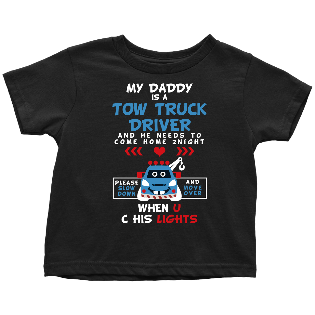 My Daddy Is A Tow Truck Driver Onesie