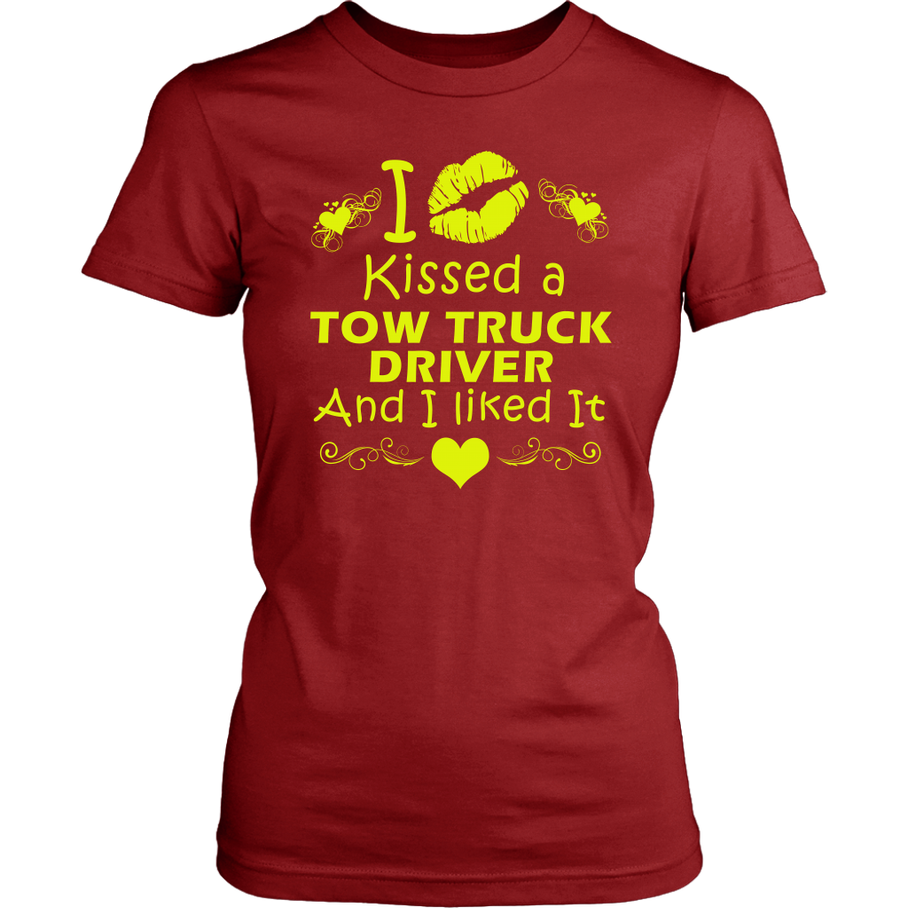 I Kissed A Tow Truck Driver And I liked It Shirt