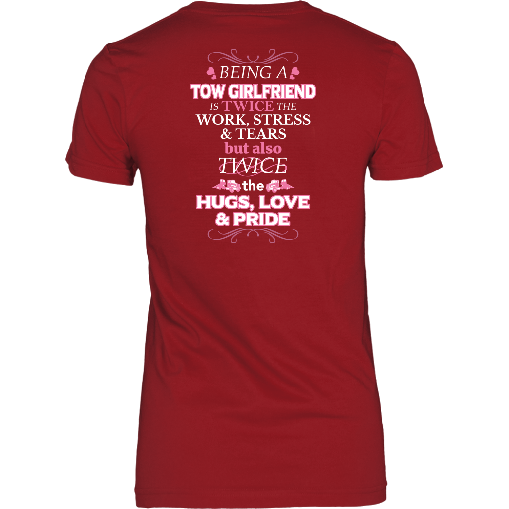Proud Tow Girlfriend Shirt