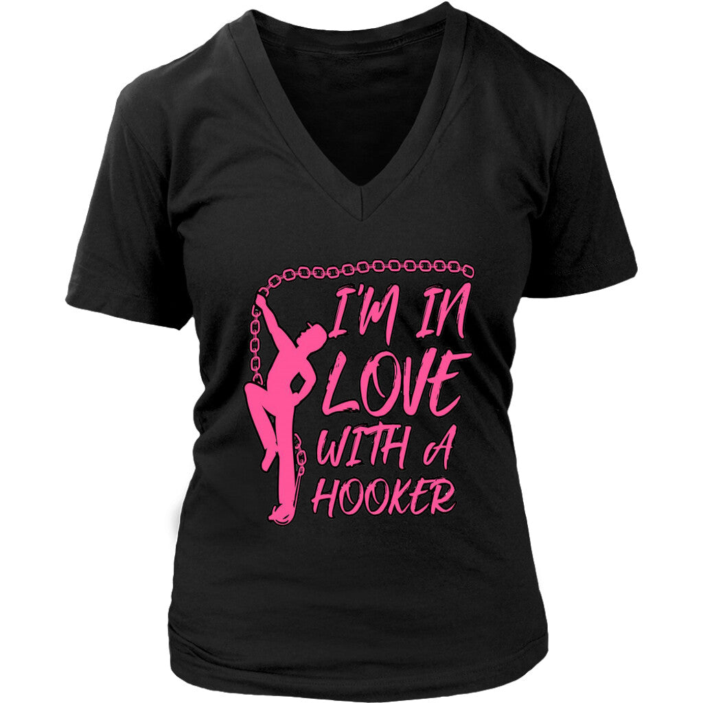 In Love With A Hooker Shirt