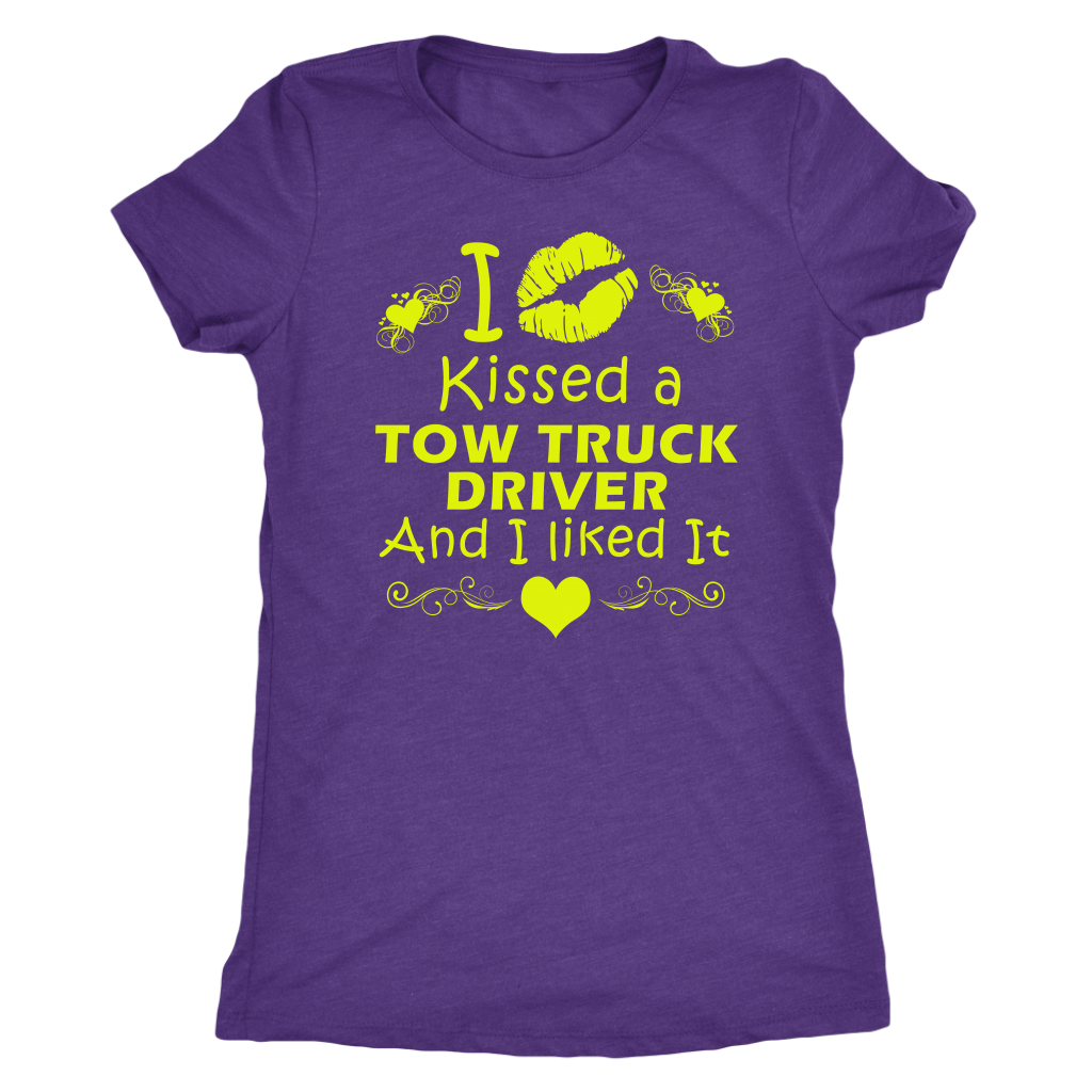 I Kissed A Tow Truck Driver And I liked It Shirt