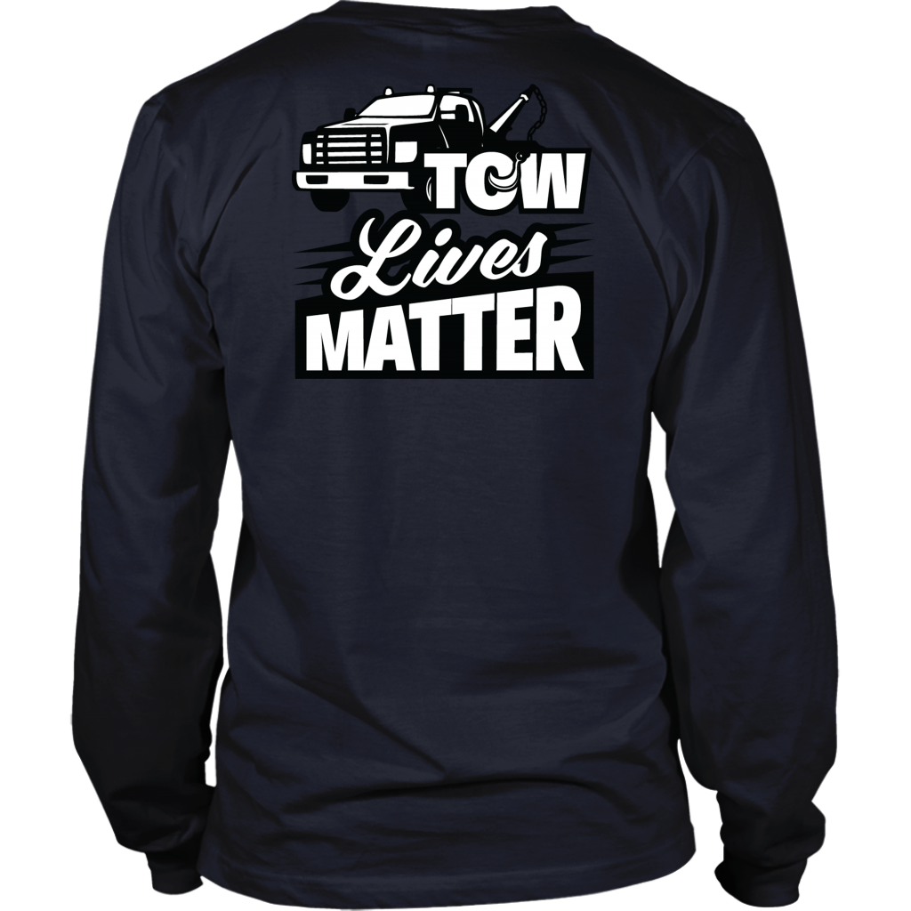 Tow Lives Matter Shirt