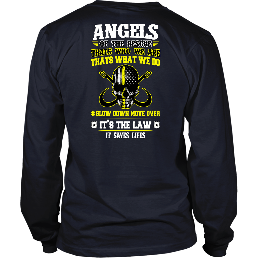 Slow Down Move Over Shirt