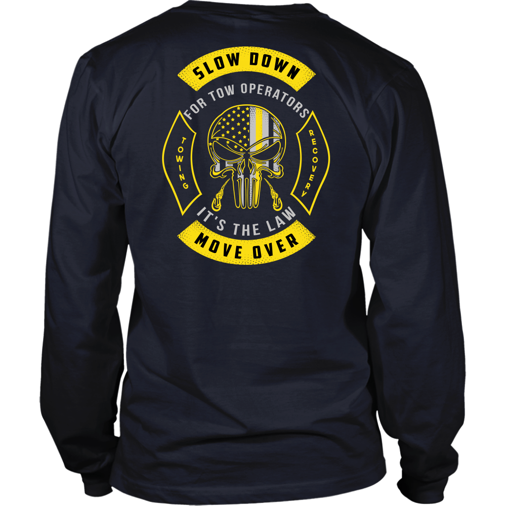 Slow Down Move Over Shirt