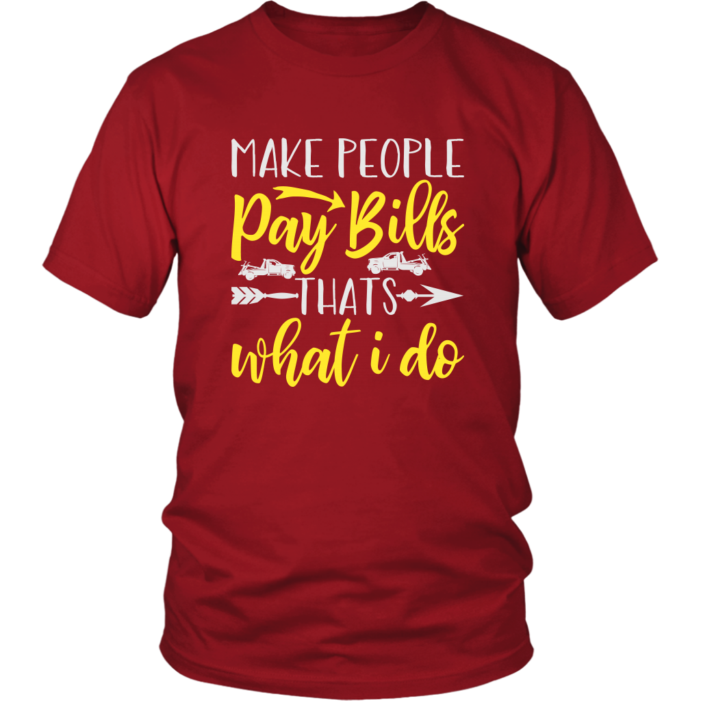Make People Pay Bills That's What I Do