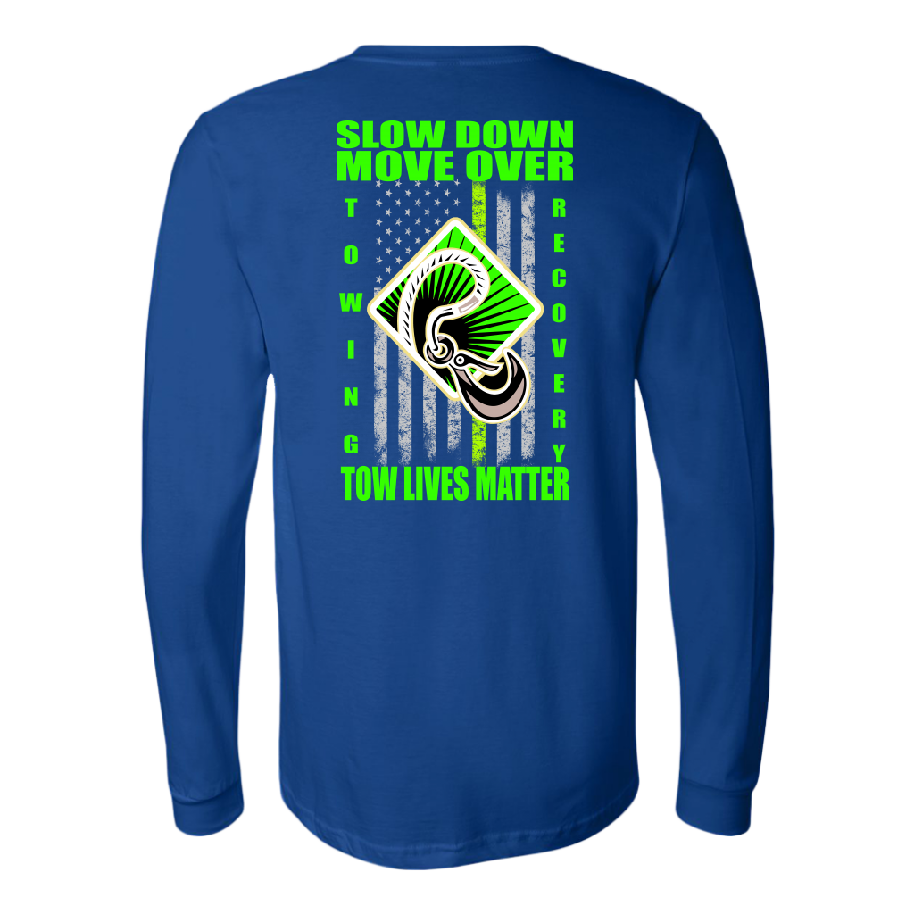 Slow Down Move Over Shirt