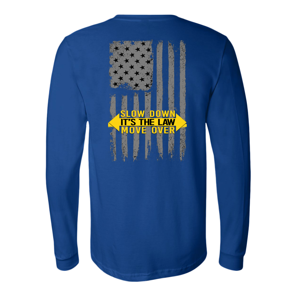 Slow Down Move Over Shirt