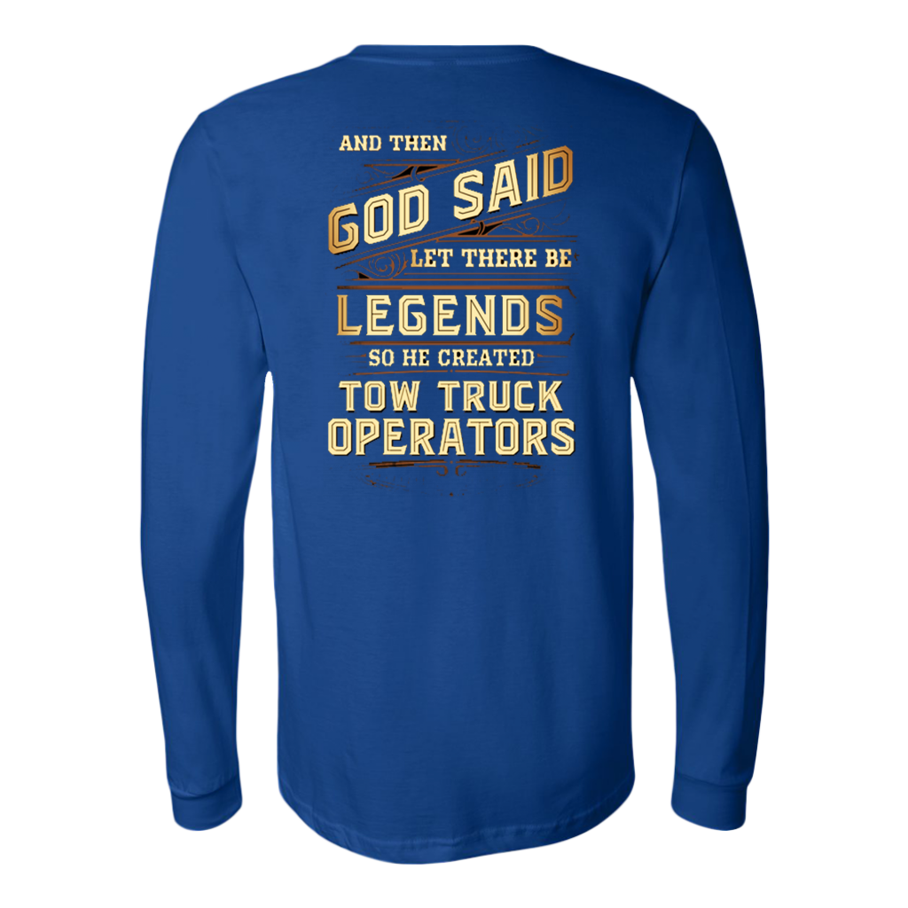 Proud Tow Truck Operator Legend Shirt