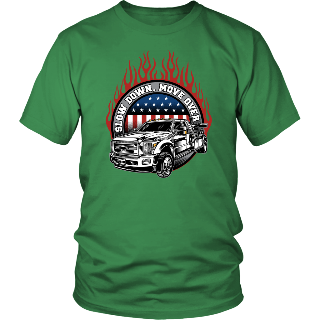 Slow Down Move Over Shirt