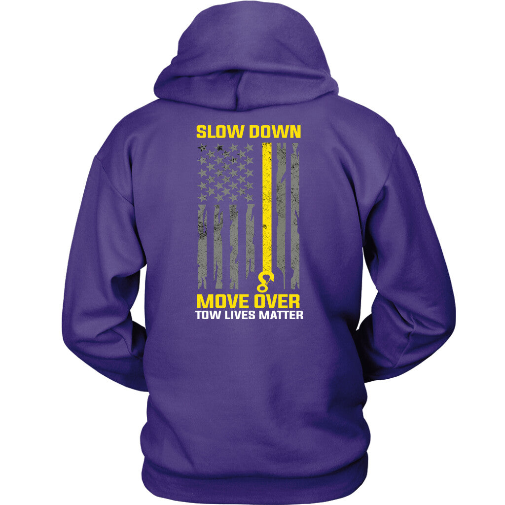 Slow Down Move Over Shirt