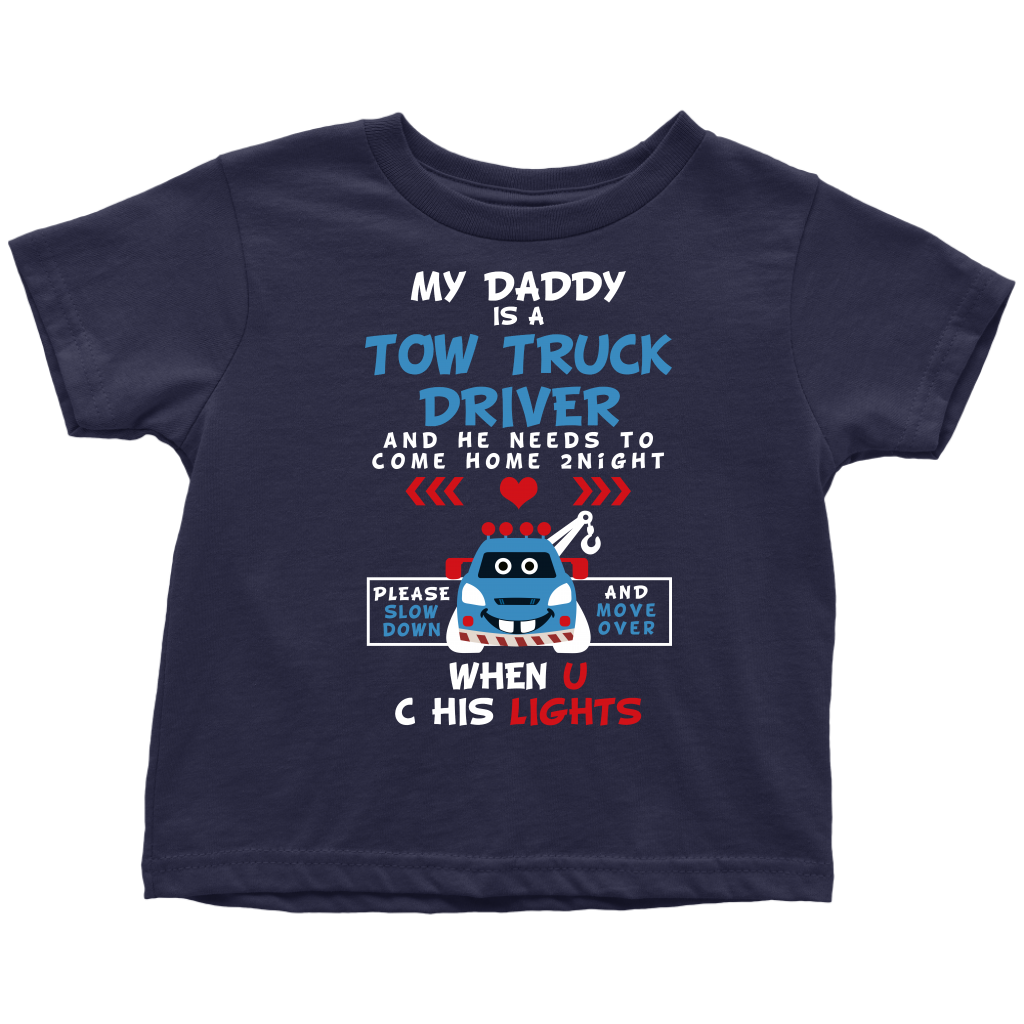 My Daddy Is A Tow Truck Driver Onesie