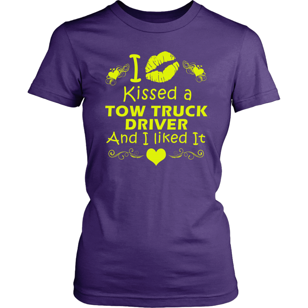 I Kissed A Tow Truck Driver And I liked It Shirt