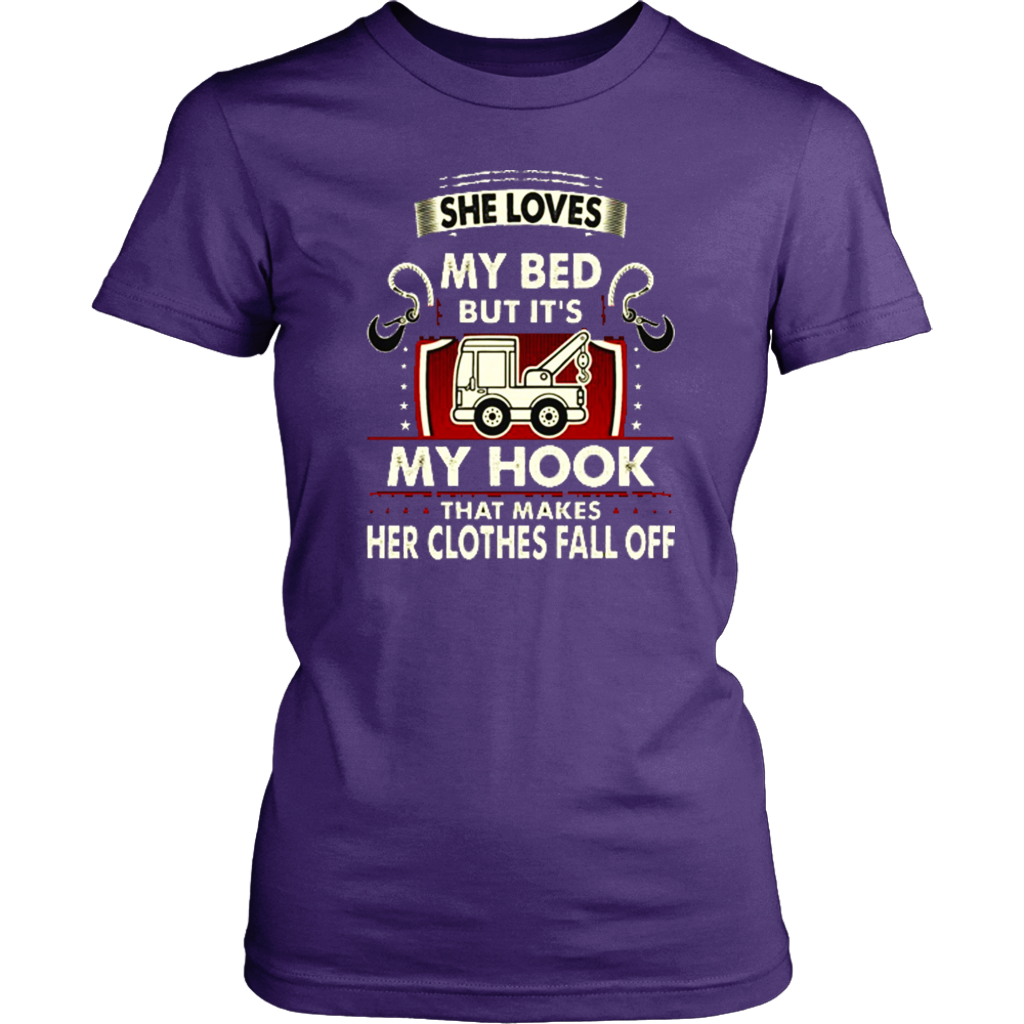 She Loves My Bed But Its My Hook Shirt