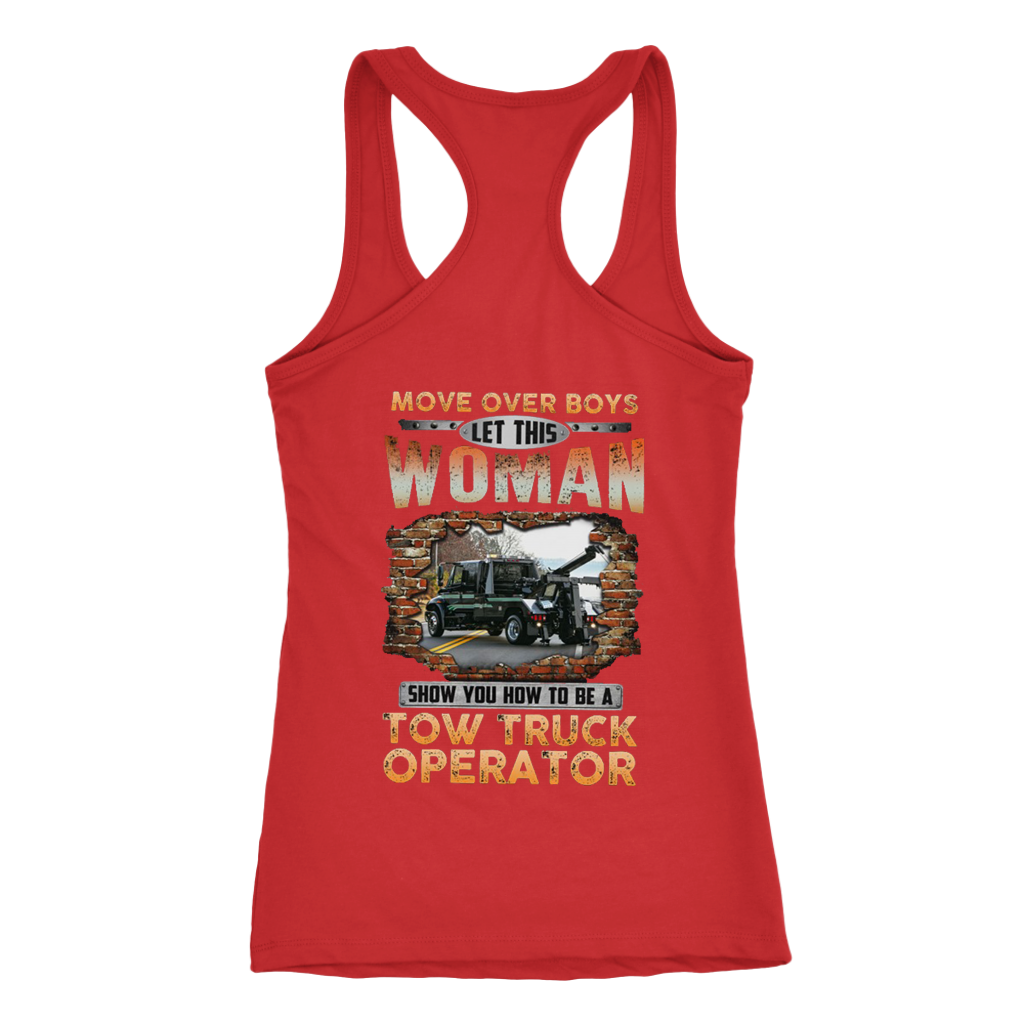 Tow Truck Operator Women Shirt