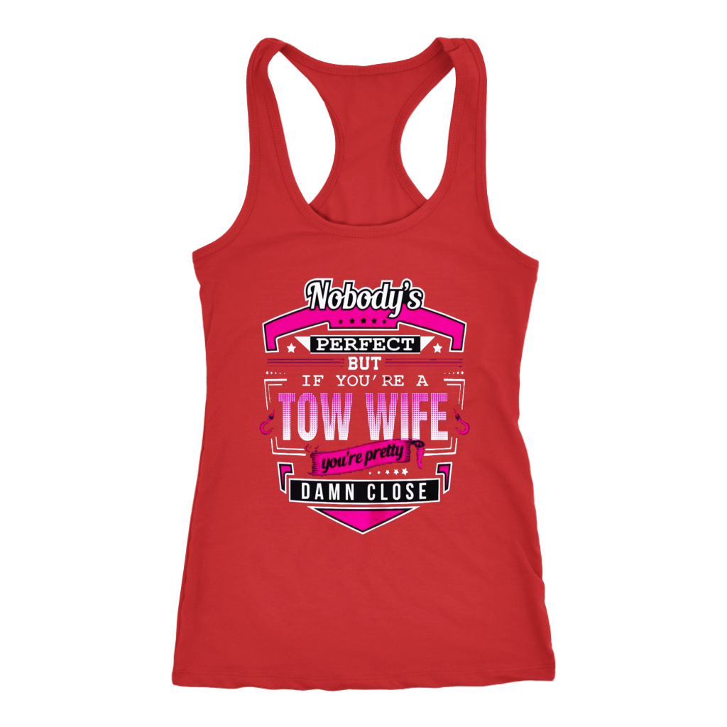Proud Tow Wife Shirt