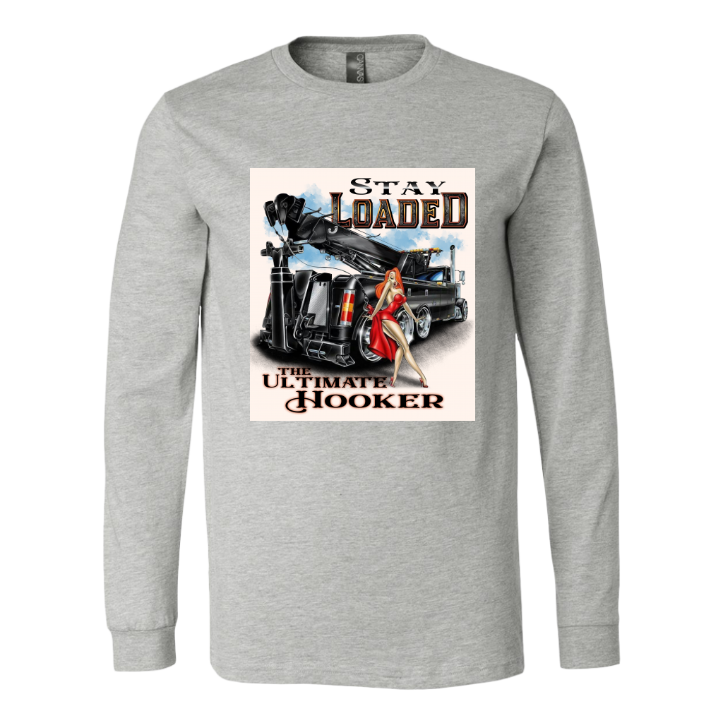 STAY LOADED THE ULTIMATE HOOKER SHIRT