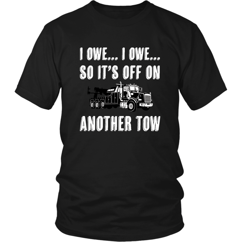 Proud Tow Truck Operator's Heavy Truck Shirt