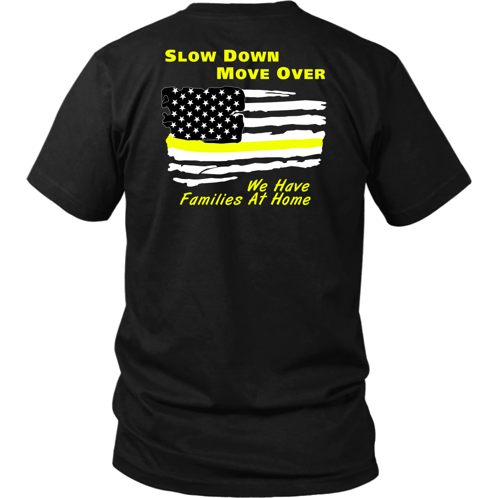 Slow Down Move Over Shirt