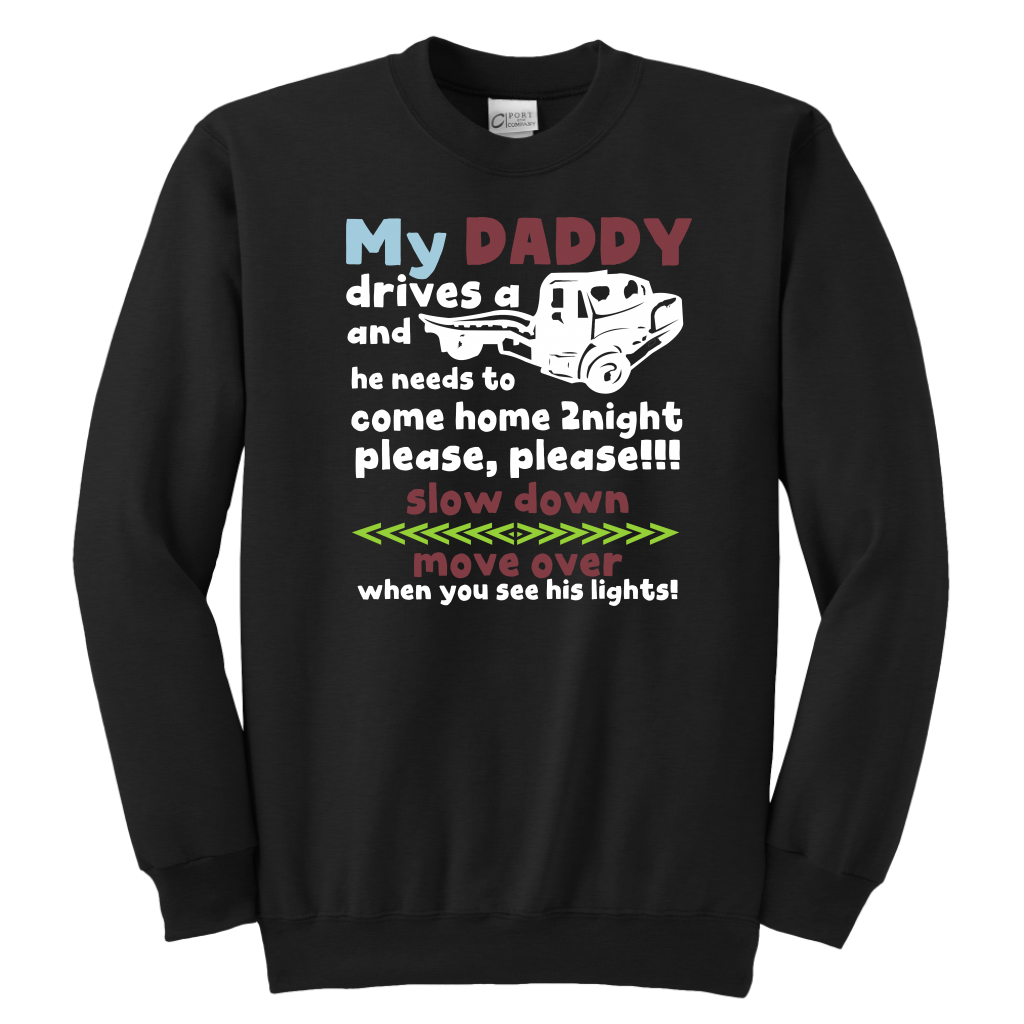 My Daddy Is A Tow Truck Driver Shirt
