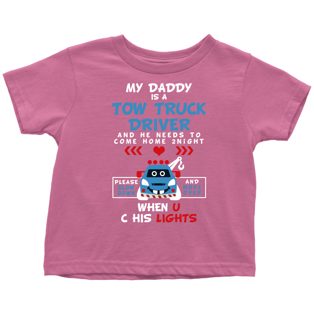 My Daddy Is A Tow Truck Driver Onesie