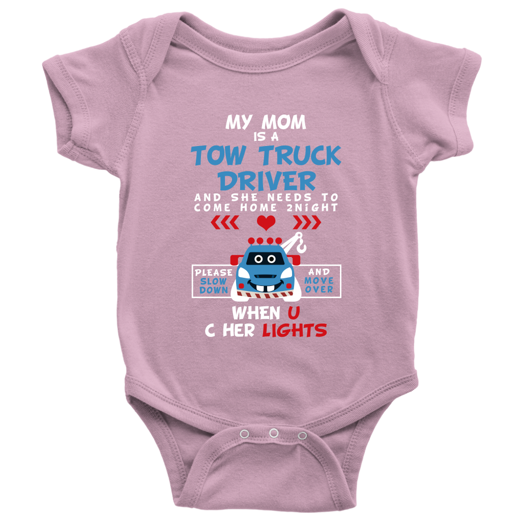My Mom Is A Tow Truck Driver Onesie