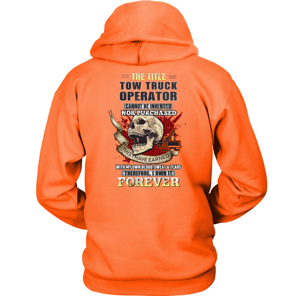 Proud Tow Truck Operator Hoodie