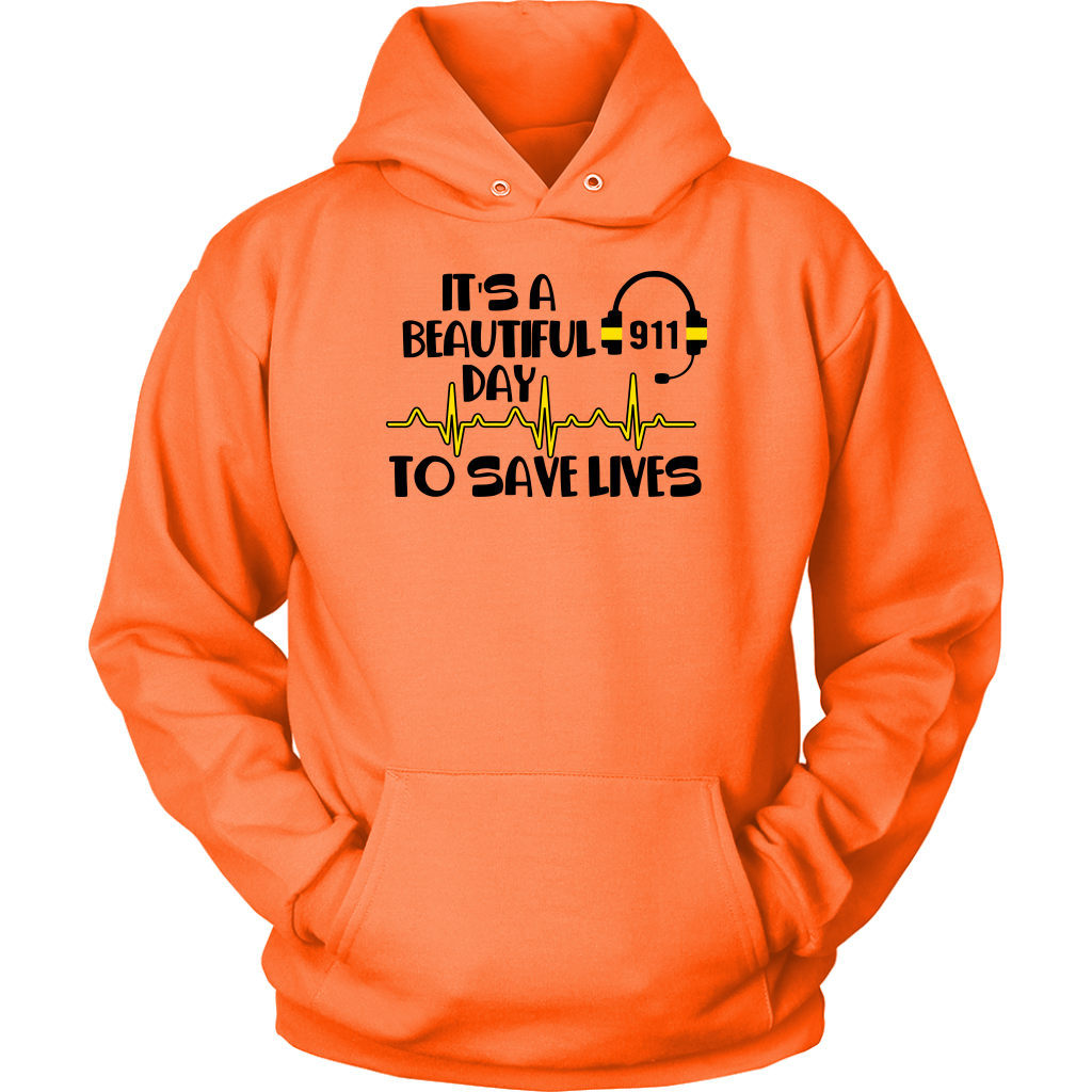 It's A Beautiful Day To Save Lives 911 Shirt