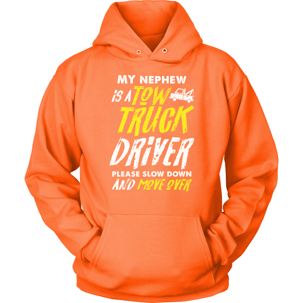 My Nephew Is A Tow Truck Driver Shirt