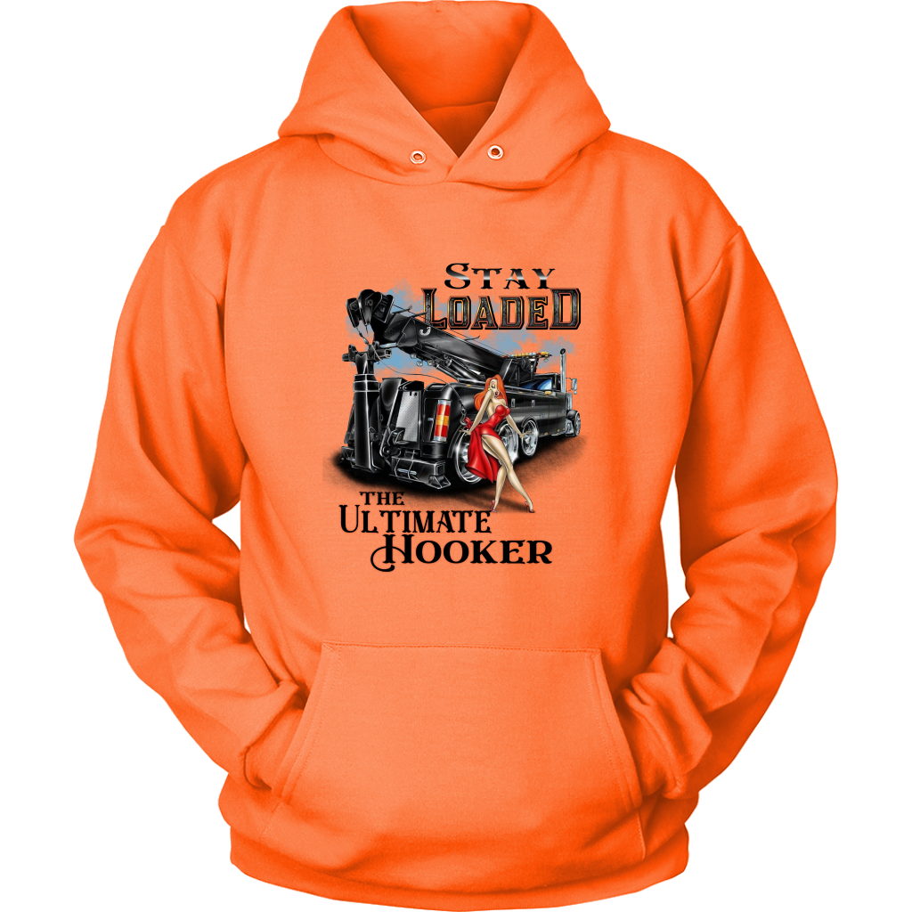 STAY LOADED THE ULTIMATE HOOKER SHIRT