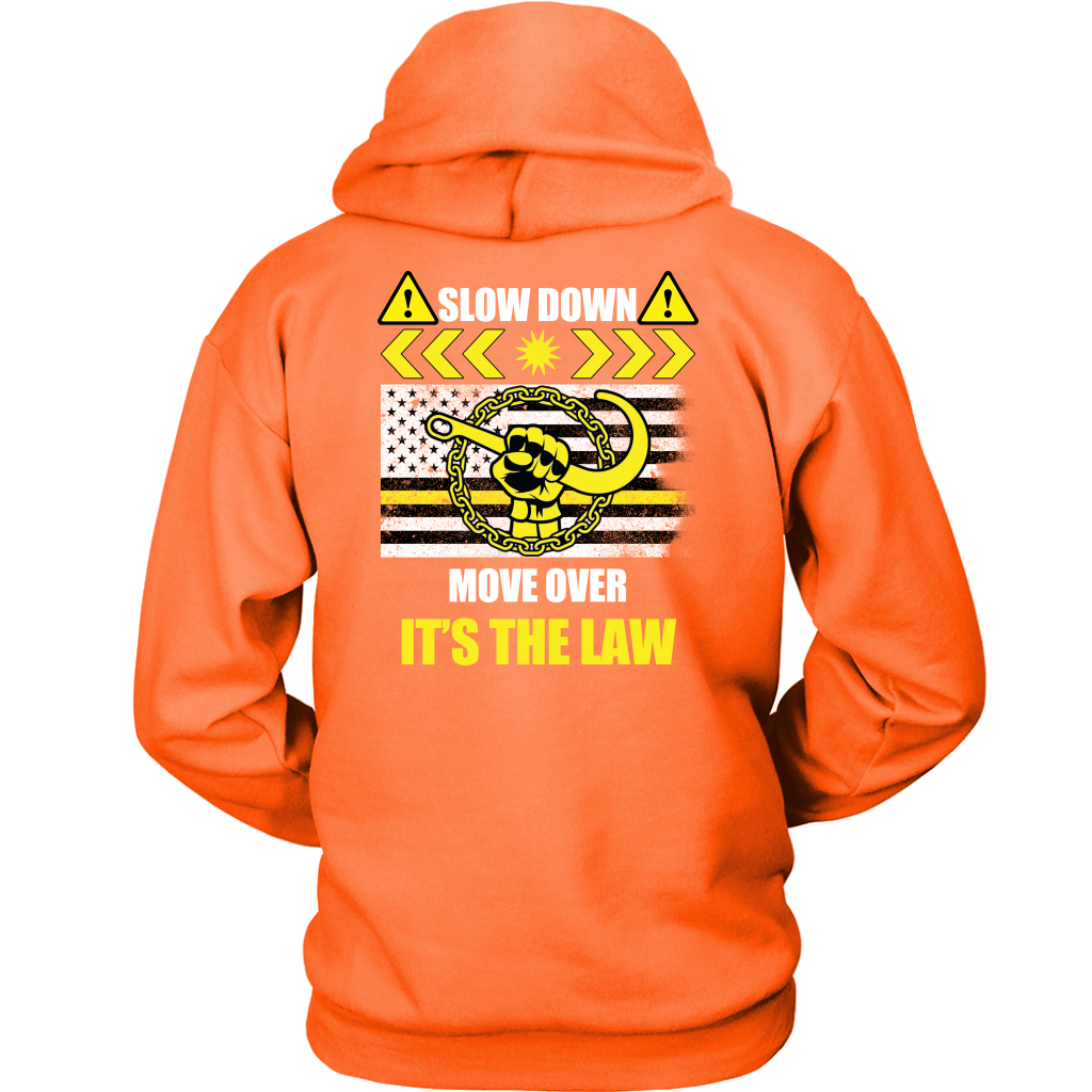 Slow Down Move Over Shirt