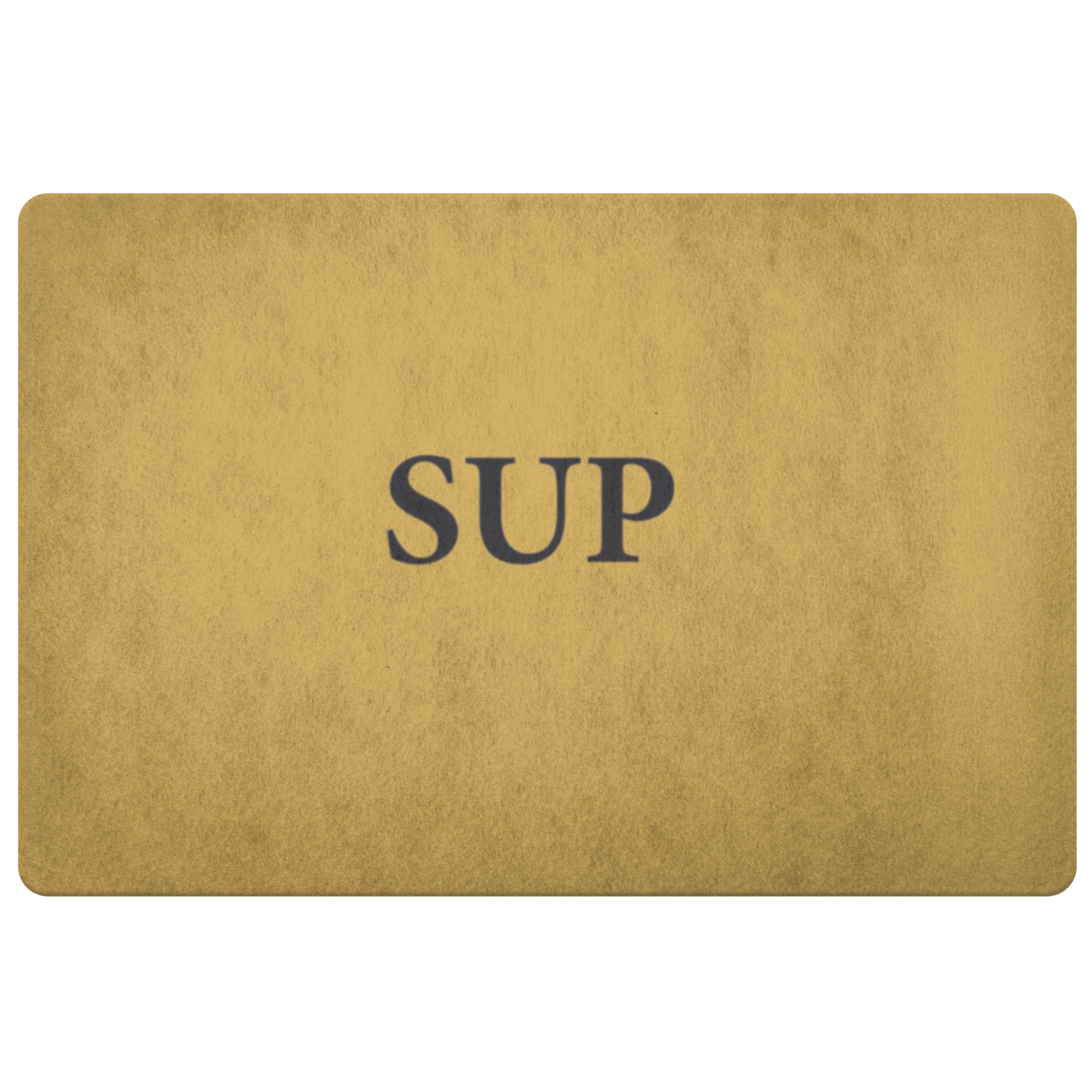 Sup Doormat (Hand Stenciled)