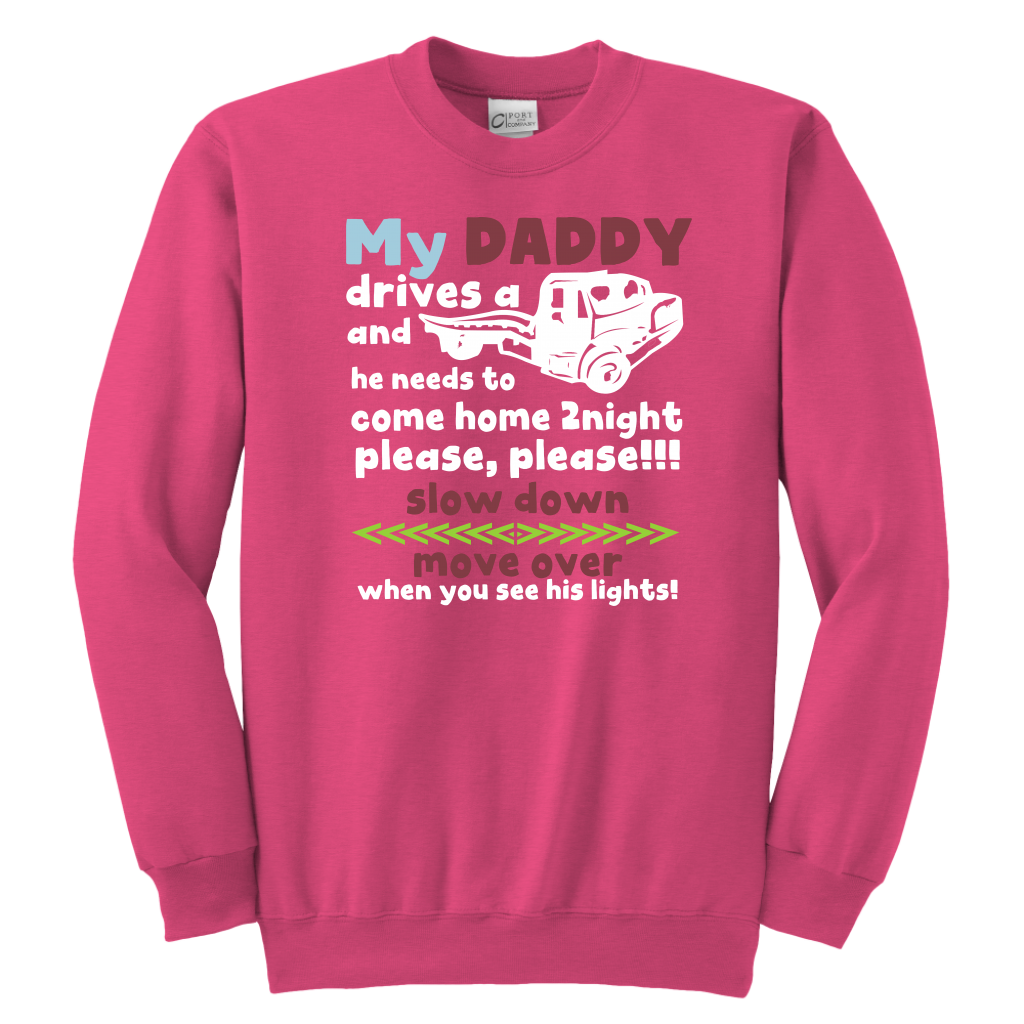 My Daddy Is A Tow Truck Driver Shirt