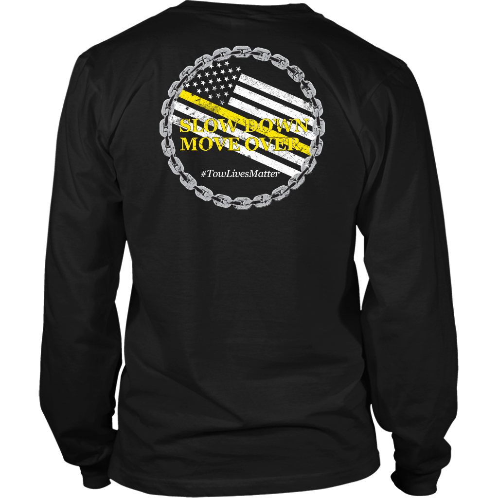 Slow Down Move Over Shirt