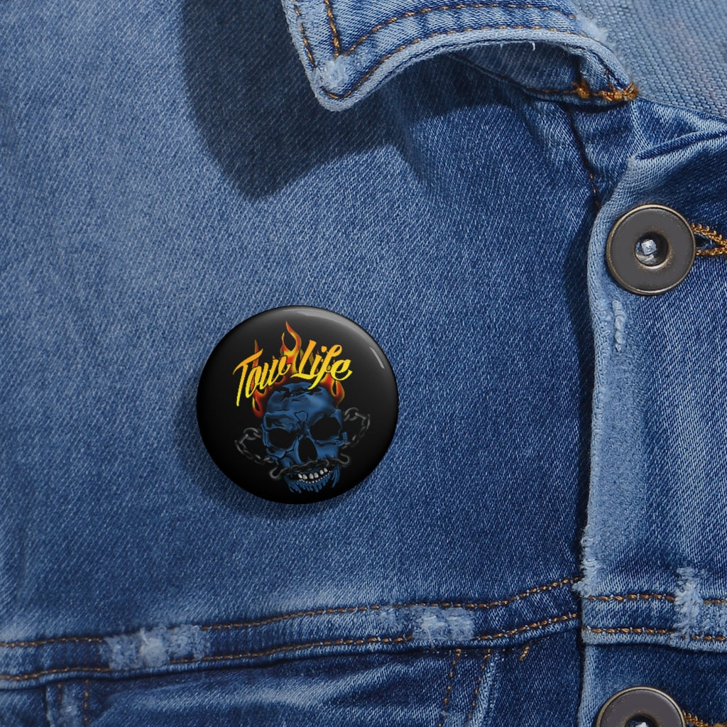 Tow Life Pin Buttons