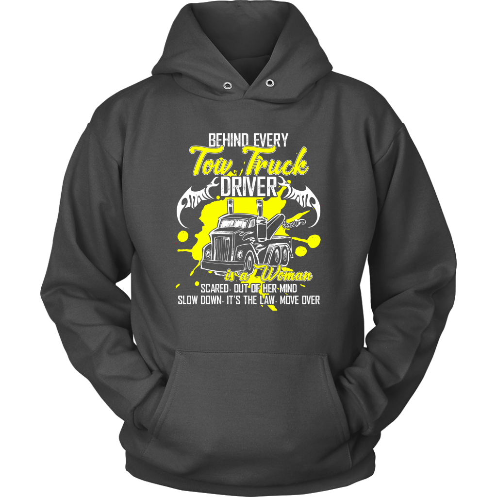 Behind Every Tow Truck Driver Shirt