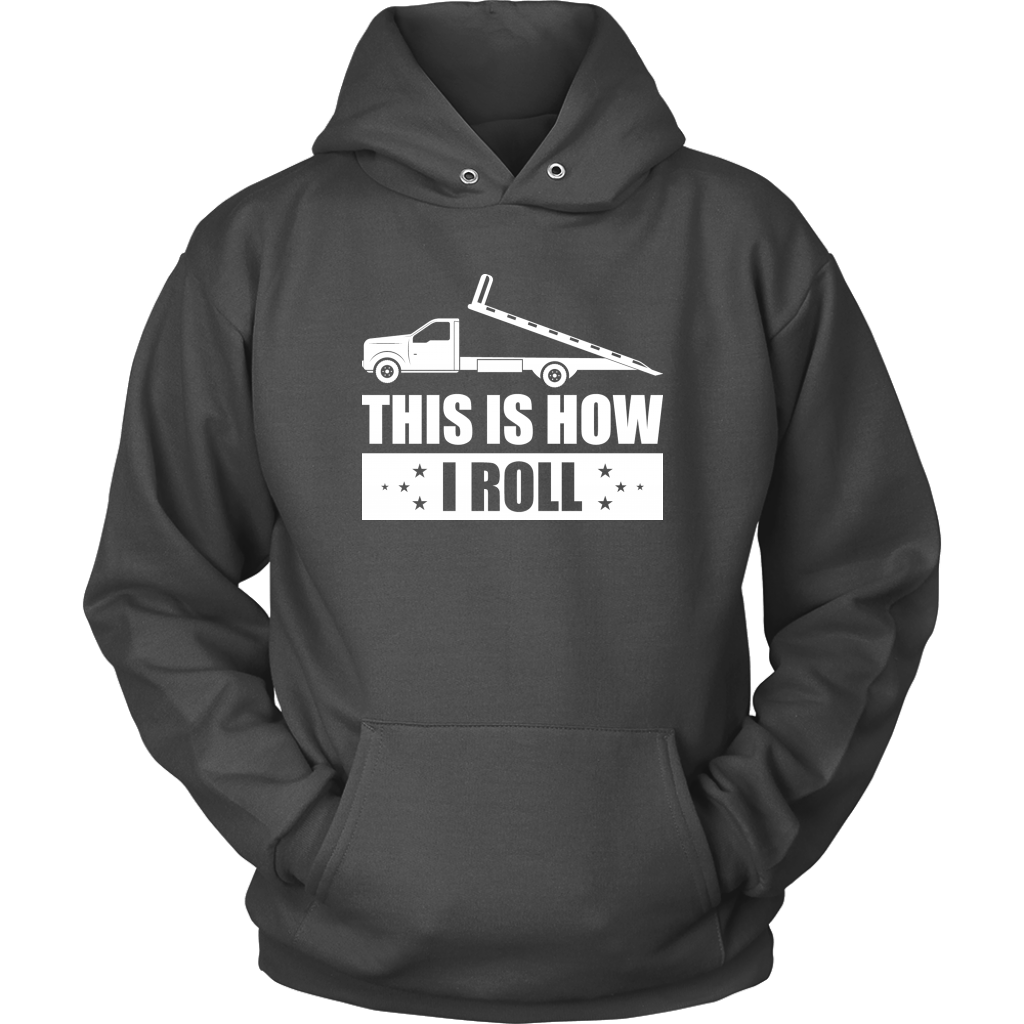 This Is How I Roll Tow Operator Shirt