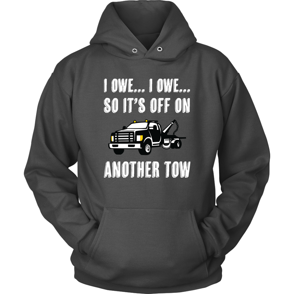 Proud Tow Truck Operator's Snatch Hoodie
