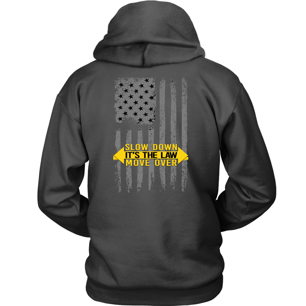 Slow Down Move Over Shirt