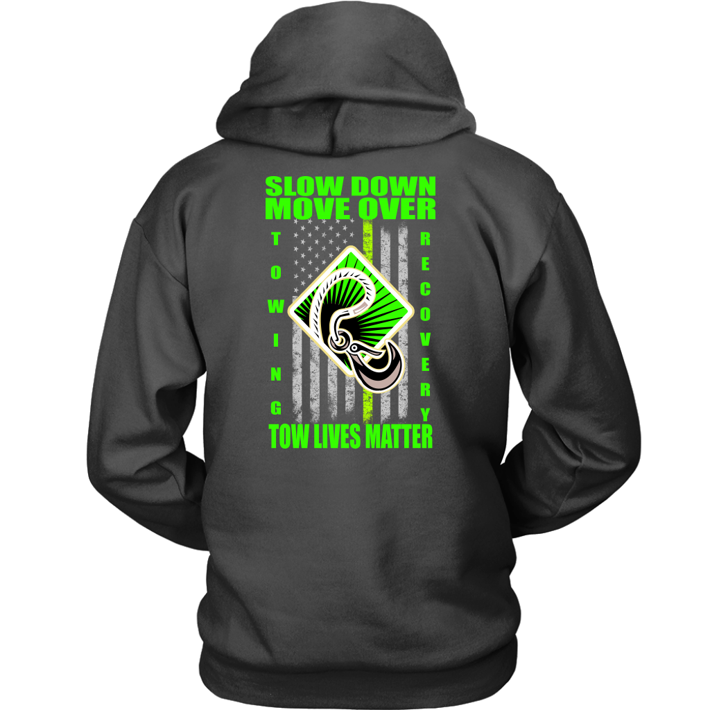 Slow Down Move Over Shirt