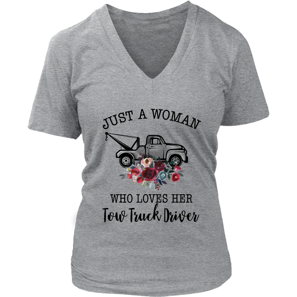 Just A Woman Who Loves Her Tow Truck Driver Shirt