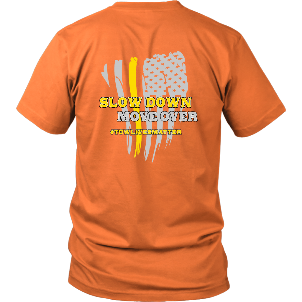 Slow Down Move Over Shirt