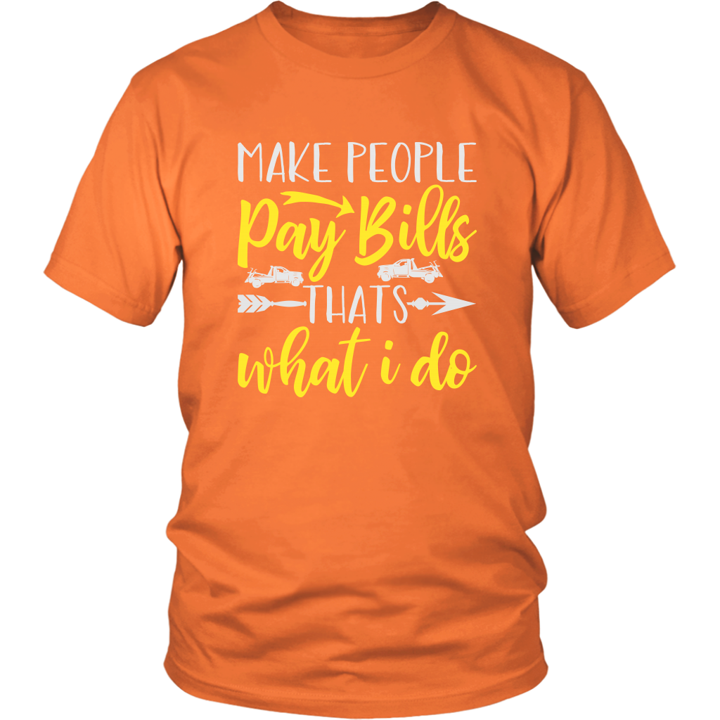 Make People Pay Bills That's What I Do